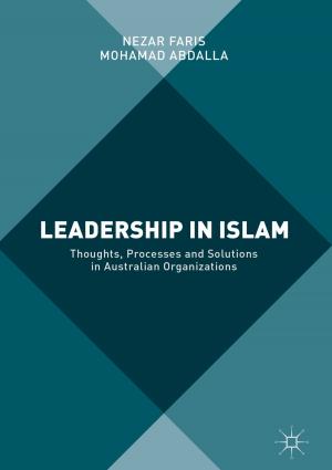 Cover of the book Leadership in Islam by Sara El Khoury, Anies Al-Hroub