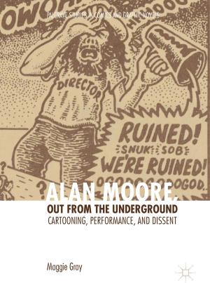 Cover of the book Alan Moore, Out from the Underground by Nicola Manini