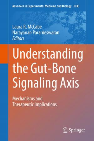Cover of the book Understanding the Gut-Bone Signaling Axis by Dov M. Gabbay, Karl Schlechta