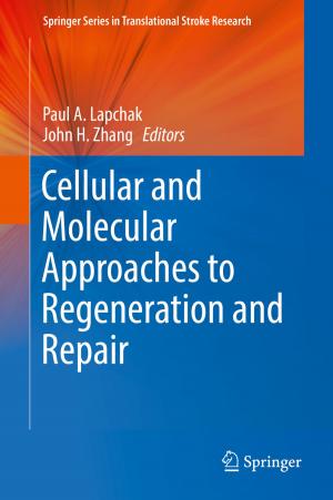 Cover of the book Cellular and Molecular Approaches to Regeneration and Repair by Danny Nicol