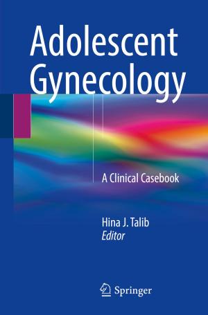 Cover of the book Adolescent Gynecology by J. Fernández de Cañete, C. Galindo, J. Barbancho, A. Luque