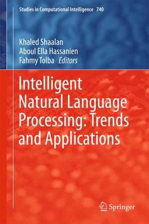 Cover of the book Intelligent Natural Language Processing: Trends and Applications by 