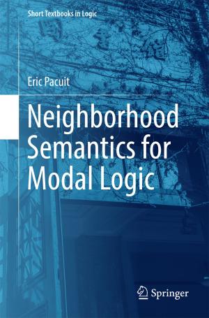 Book cover of Neighborhood Semantics for Modal Logic
