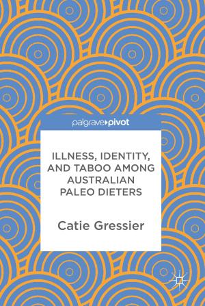 Cover of the book Illness, Identity, and Taboo among Australian Paleo Dieters by William Kirk, Naseer Shahzad