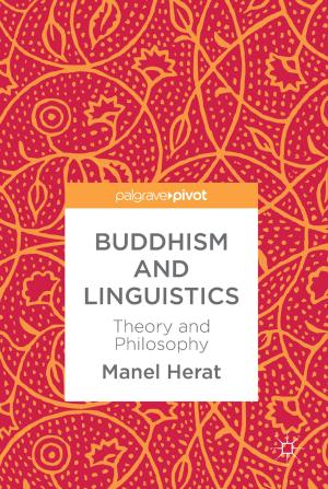 Cover of the book Buddhism and Linguistics by Tanja Eisner, Bálint Farkas, Rainer Nagel, Markus Haase