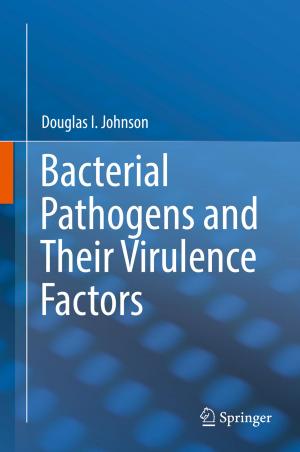 Cover of the book Bacterial Pathogens and Their Virulence Factors by Athanasios Chymis, Massimiliano Di Bitetto, Paolo D'Anselmi