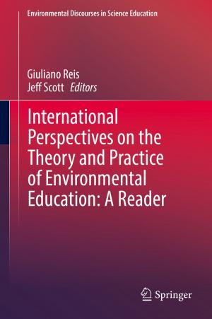 Cover of the book International Perspectives on the Theory and Practice of Environmental Education: A Reader by Alexandra Effe