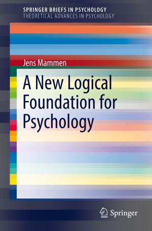 Cover of the book A New Logical Foundation for Psychology by Mason Porter, James Gleeson