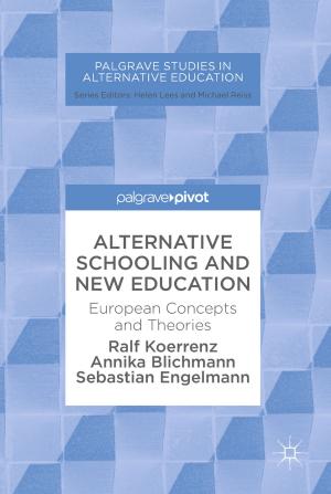 Cover of the book Alternative Schooling and New Education by Dmitry Ivanov, Alexander Tsipoulanidis, Jörn Schönberger