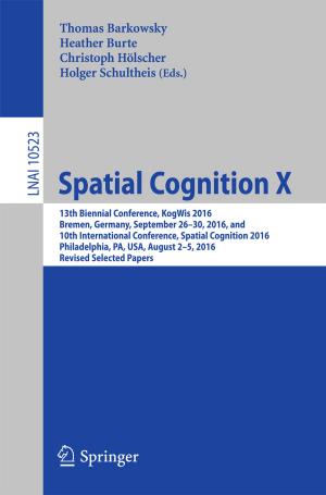 Cover of the book Spatial Cognition X by George Grätzer