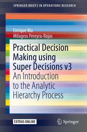 Cover of the book Practical Decision Making using Super Decisions v3 by Nalini M. Rajamannan