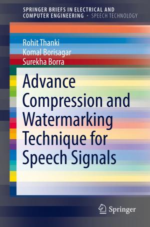 Cover of the book Advance Compression and Watermarking Technique for Speech Signals by Carolina Witchmichen Penteado Schmidt, Fabiana Gatti de Menezes
