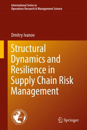 Cover of the book Structural Dynamics and Resilience in Supply Chain Risk Management by Alan Shipman