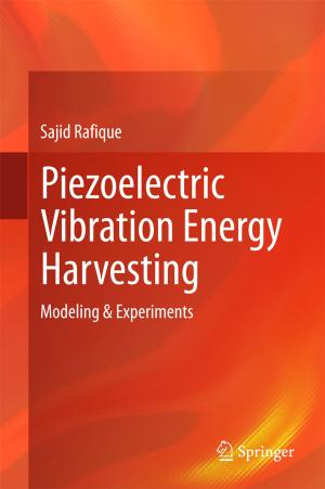 Cover of the book Piezoelectric Vibration Energy Harvesting by Bernd Schneider, Jens Daniel  Müller