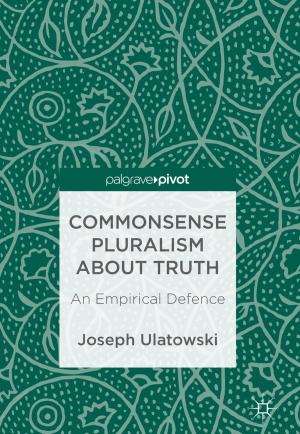 Cover of the book Commonsense Pluralism about Truth by Juan Pablo Aranguren Romero