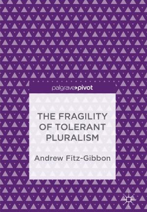Cover of the book The Fragility of Tolerant Pluralism by Andrei-Tudor Patrascu