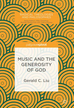 Cover of the book Music and the Generosity of God by Mary Renck Jalongo, Crystal Machado