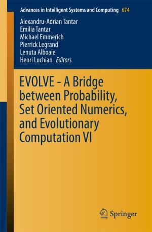 bigCover of the book EVOLVE - A Bridge between Probability, Set Oriented Numerics, and Evolutionary Computation VI by 