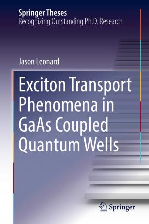 Cover of the book Exciton Transport Phenomena in GaAs Coupled Quantum Wells by Albert N. Greco