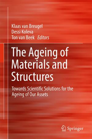 Cover of the book The Ageing of Materials and Structures by Frank Fleerackers, Jan M. Broekman