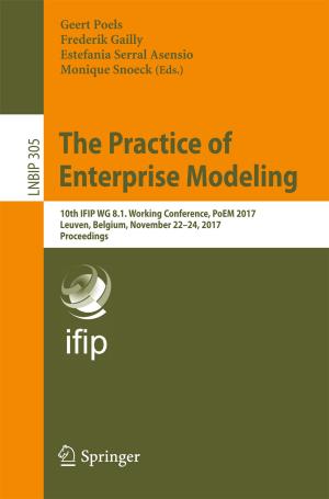Cover of the book The Practice of Enterprise Modeling by V. Ratna Reddy, Mathew Kurian, Reza Ardakanian