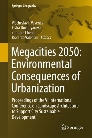 Cover of the book Megacities 2050: Environmental Consequences of Urbanization by Sunil Mathew, John N. Mordeson, Davender S. Malik