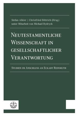 Cover of Neutestamentliche Wissenschaft in gesellschaftlicher Verantwortung