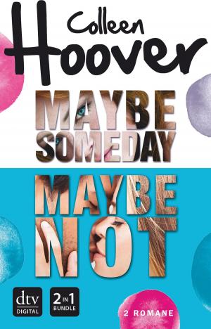 bigCover of the book Maybe Someday / Maybe Not by 