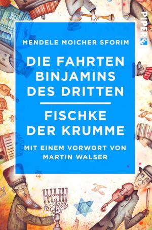 Cover of the book Die Fahrten Binjamins des Dritten / Fischke der Krumme by Dieter Kreutzkamp