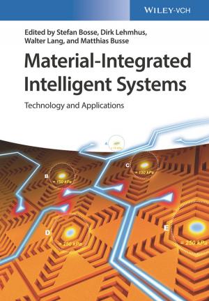 Cover of the book Material-Integrated Intelligent Systems by Marcia Kaufman, Adrian Bowles, Judith S. Hurwitz