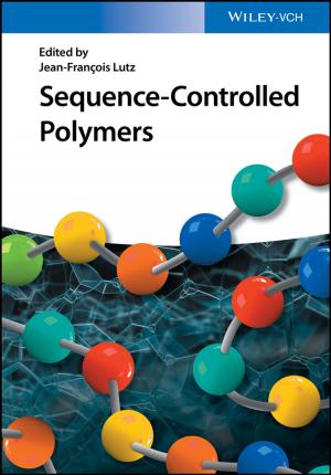 Cover of the book Sequence-Controlled Polymers by Barbara Annis, Richard Nesbitt