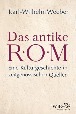 Cover of the book Das antike Rom by Hanno Beck, Alexander Humboldt