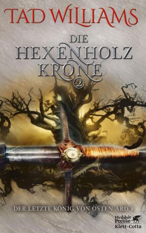 Cover of Die Hexenholzkrone 2