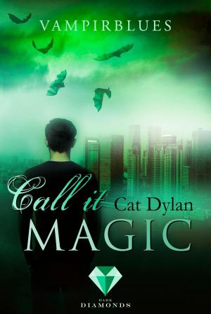 Book cover of Call it magic 4: Vampirblues