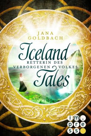 Book cover of Iceland Tales 2: Retterin des verborgenen Volkes