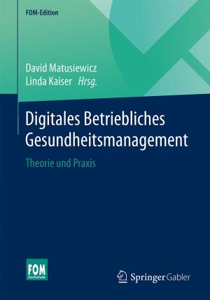 Cover of the book Digitales Betriebliches Gesundheitsmanagement by Andreas Meier, Edy Portmann