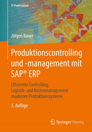 Cover of the book Produktionscontrolling und -management mit SAP® ERP by Klaus Schreiner