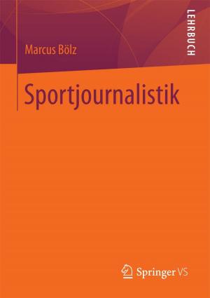 Cover of the book Sportjournalistik by Hans-Jürgen Arlt, Jürgen Schulz