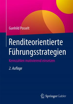 Cover of the book Renditeorientierte Führungsstrategien by Daniel Schallmo