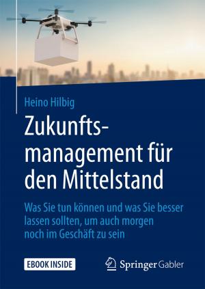 Cover of the book Zukunftsmanagement für den Mittelstand by Nicola Wolf-Kühn, Matthias Morfeld