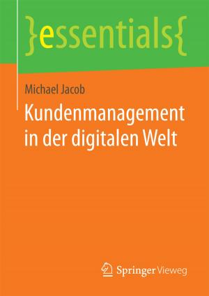 Cover of the book Kundenmanagement in der digitalen Welt by Bernd Heesen, Christoph Walter Meusburger