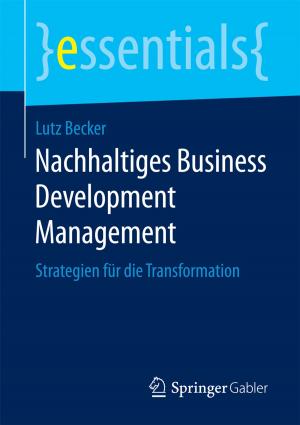 Cover of the book Nachhaltiges Business Development Management by Christian A. Conrad