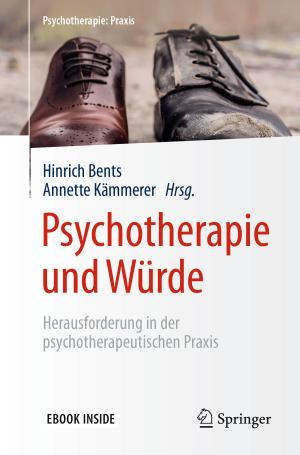 Cover of the book Psychotherapie und Würde by Jun Yao, Zhao-Qin Huang