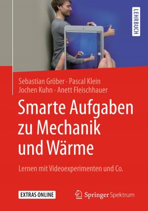 Cover of the book Smarte Aufgaben zu Mechanik und Wärme by Ricardo M. F. Martins, Nuno C. C. Lourenço, Nuno C.G. Horta