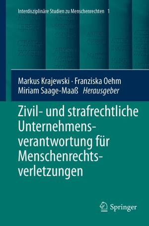 Cover of the book Zivil- und strafrechtliche Unternehmensverantwortung für Menschenrechtsverletzungen by Gisela Härtler