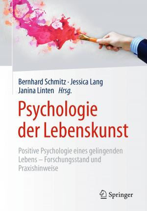 Cover of the book Psychologie der Lebenskunst by Marc-Denis Weitze, Christina Berger