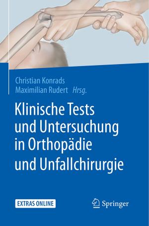 Cover of the book Klinische Tests und Untersuchung in Orthopädie und Unfallchirurgie by Thomas M. Gøgsig