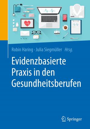 Cover of the book Evidenzbasierte Praxis in den Gesundheitsberufen by Friedhelm Padberg, Sebastian Wartha