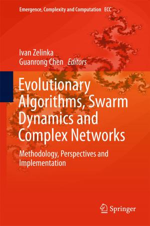 Cover of the book Evolutionary Algorithms, Swarm Dynamics and Complex Networks by Karin Bergmann