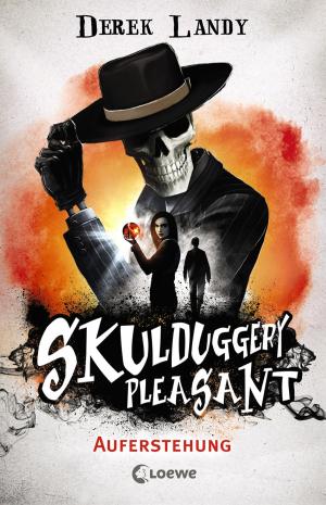 Book cover of Skulduggery Pleasant - Auferstehung